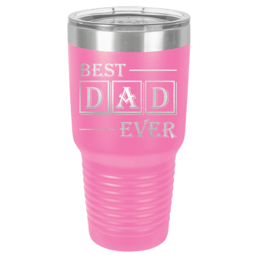 Best Dad Ever 30oz Ringneck Tumbler